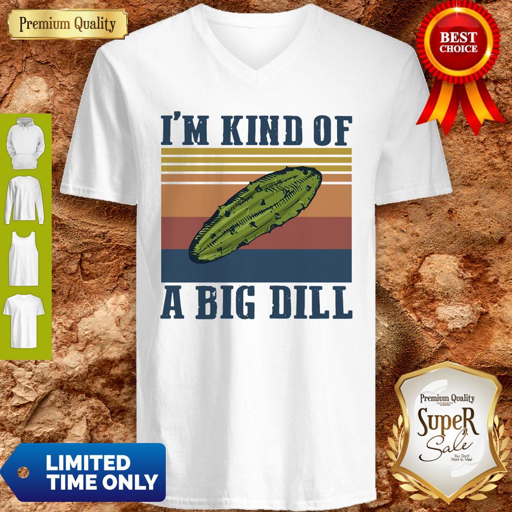 Official I’m Kind Of A Big Dill Vintage T-Shirt