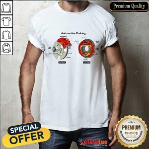 Automotive Braking Shirt