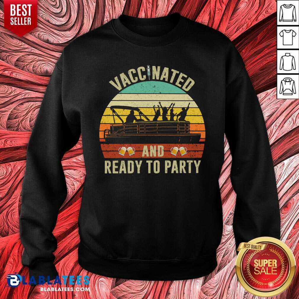 Vaccinated And Ready To Party 2021 Shirt