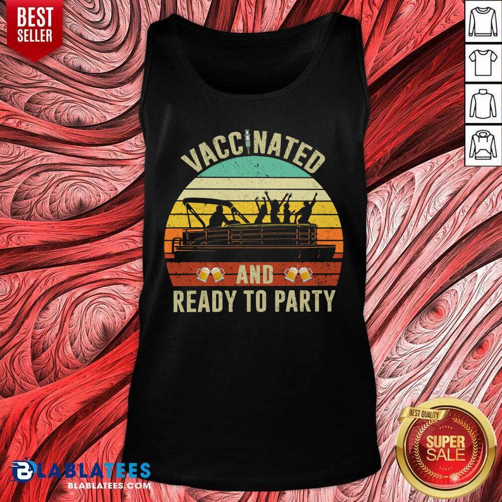 Vaccinated And Ready To Party 2021 Shirt