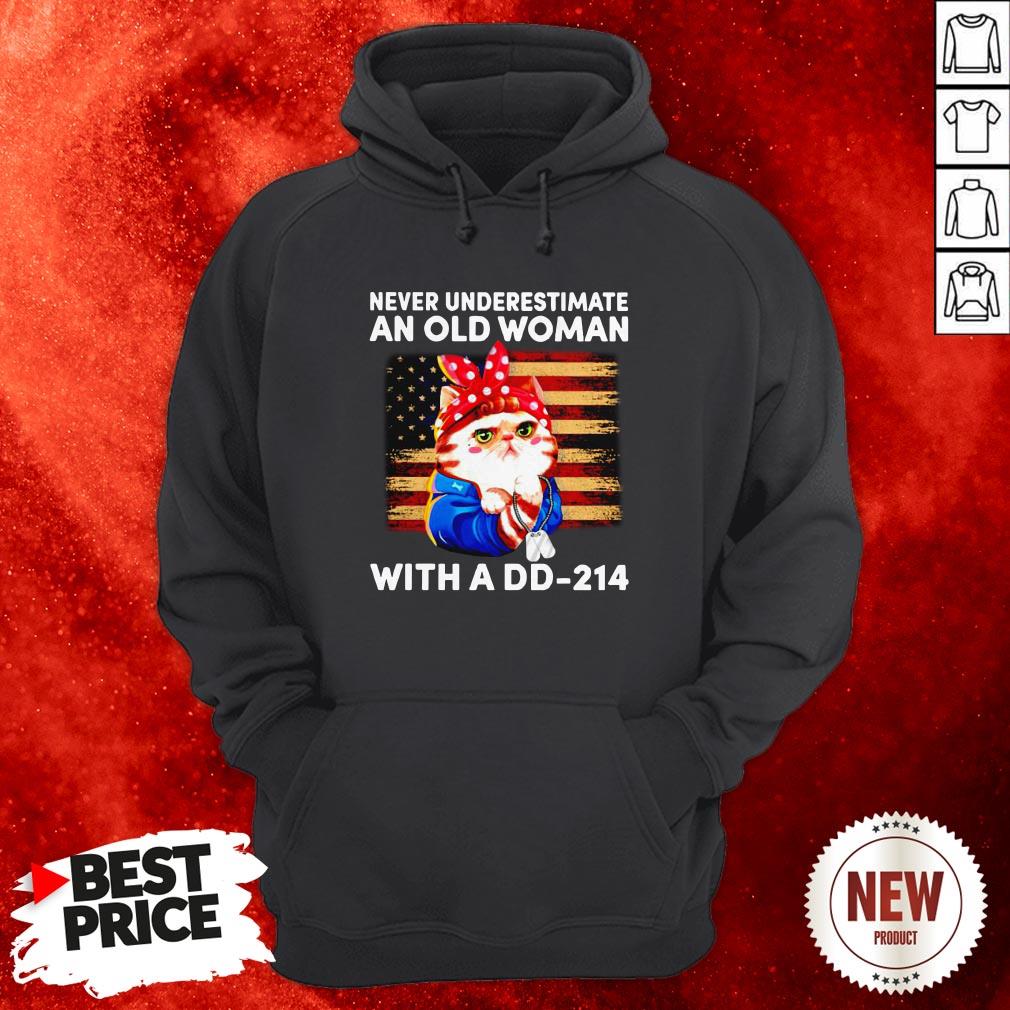 Veteran Cat Mom Never Underestimate And Old Woman With A DD-214 Shirt