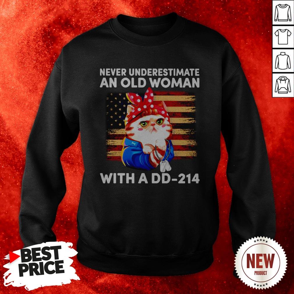 Veteran Cat Mom Never Underestimate And Old Woman With A DD-214 Shirt