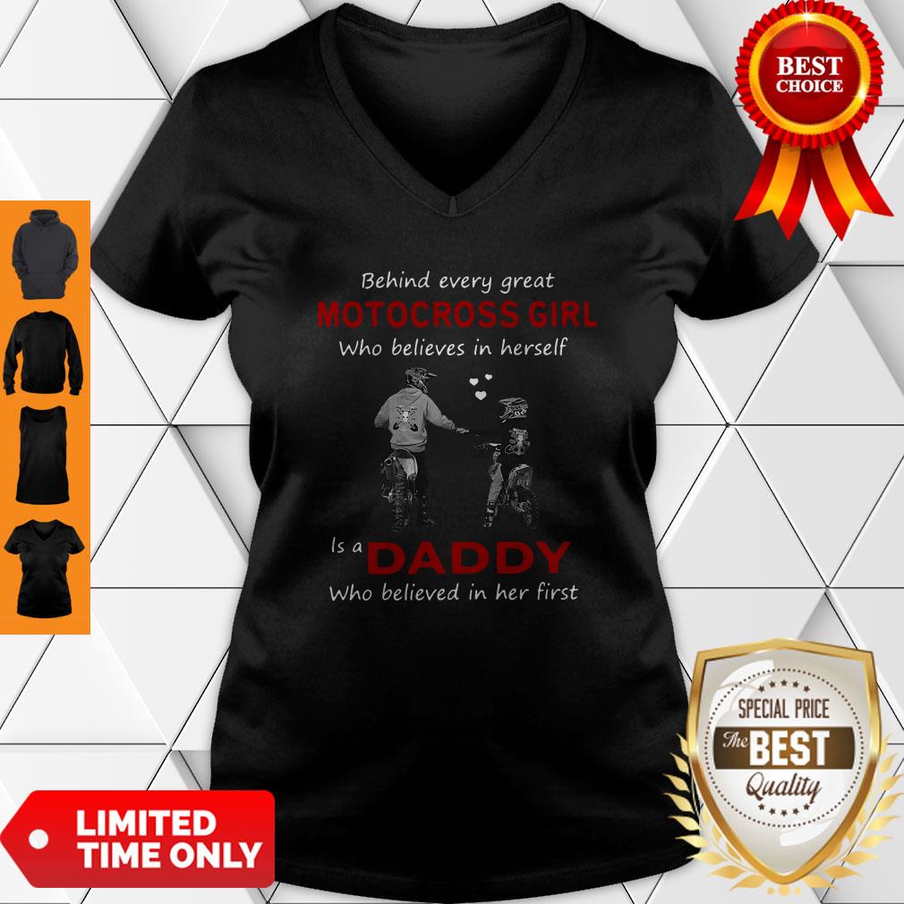 Vintage Behind Every Great Motocross Girl Is A Daddy Shirt