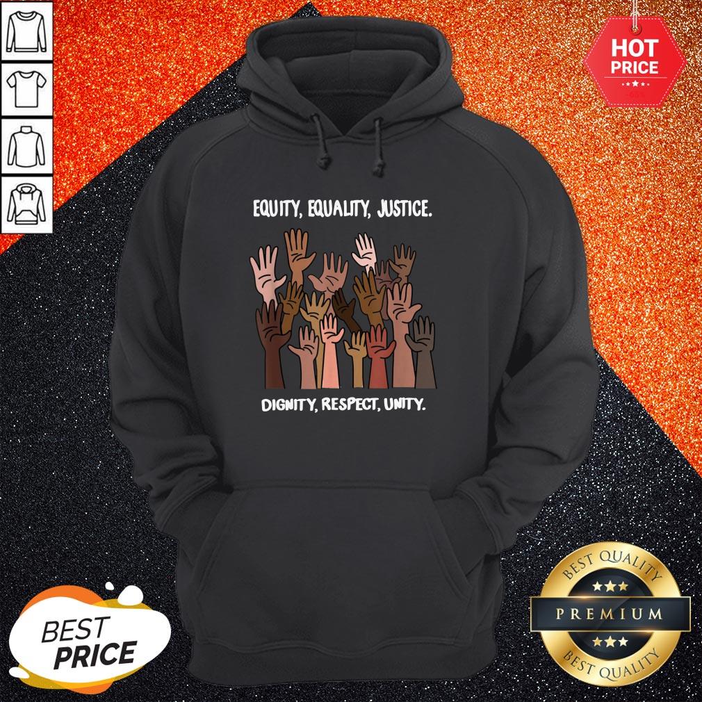 Vip Equity Equality Justice Dignity Respect Unity Shirt