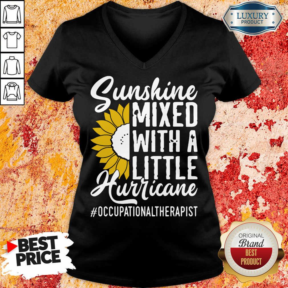 Vip Occupational Therapist Sunshine Mixed Little Hurricane Shirt