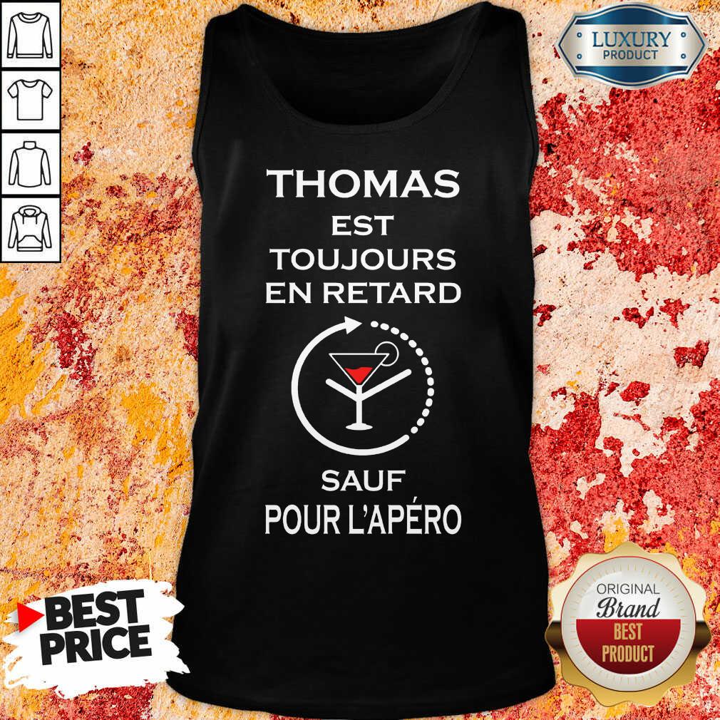Vip Thomas Sauf Pour L'apéro Shirt