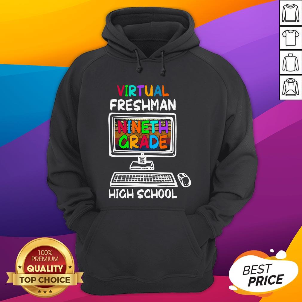 Virtual Freshman Nineth Grade Learning High School Shirt