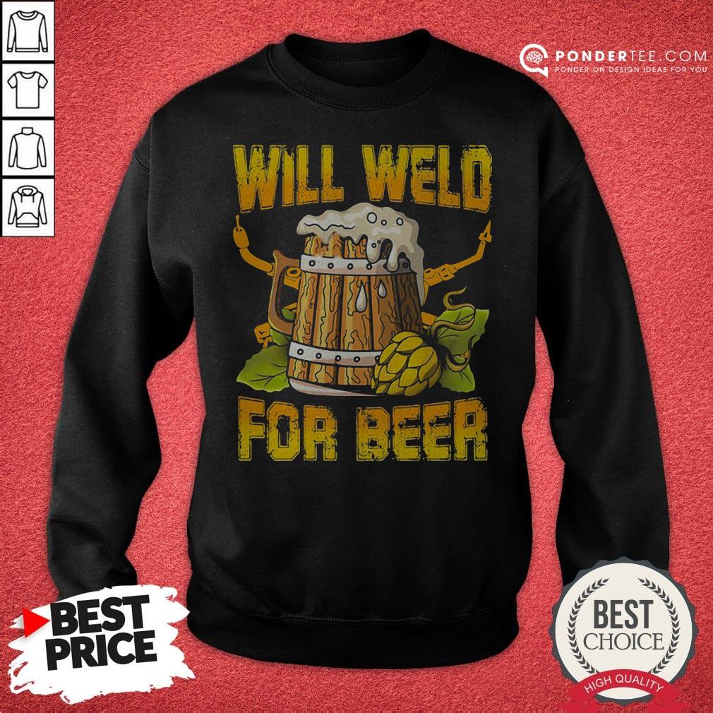 Official Will Weld For Beer Shirt