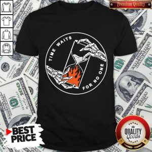 Premium Time Waits For No One Shirt