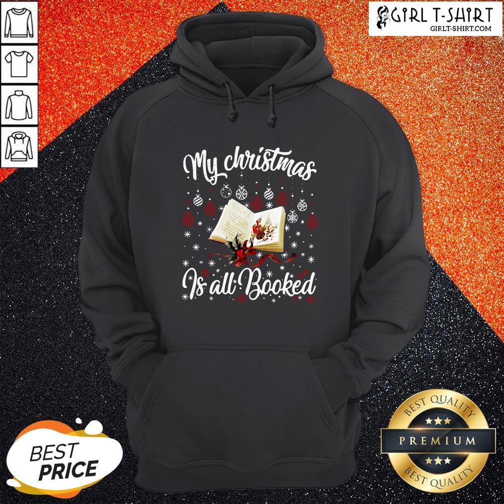 Want My Christmas Is All Booked Shirt