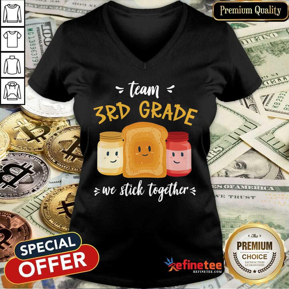 We Stick Together Sandwich Team 3rd Grade Shirt