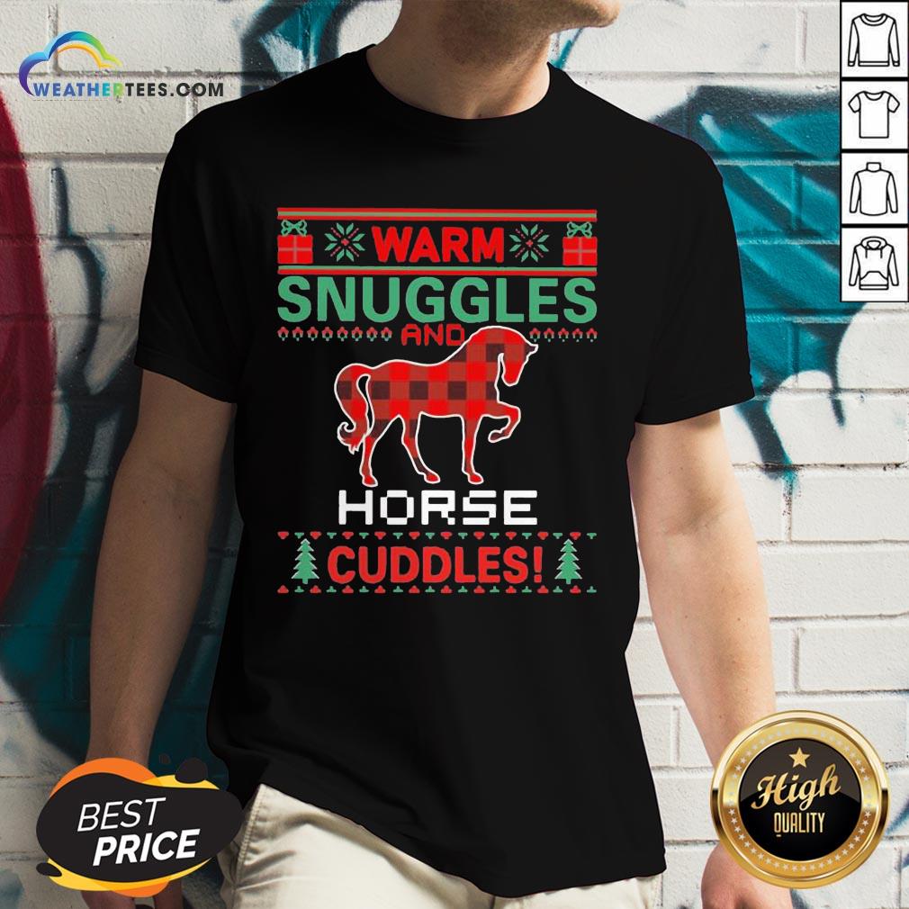 Well Warm Snuggles And Horse Cuddles Ugly Christmas Shirt
