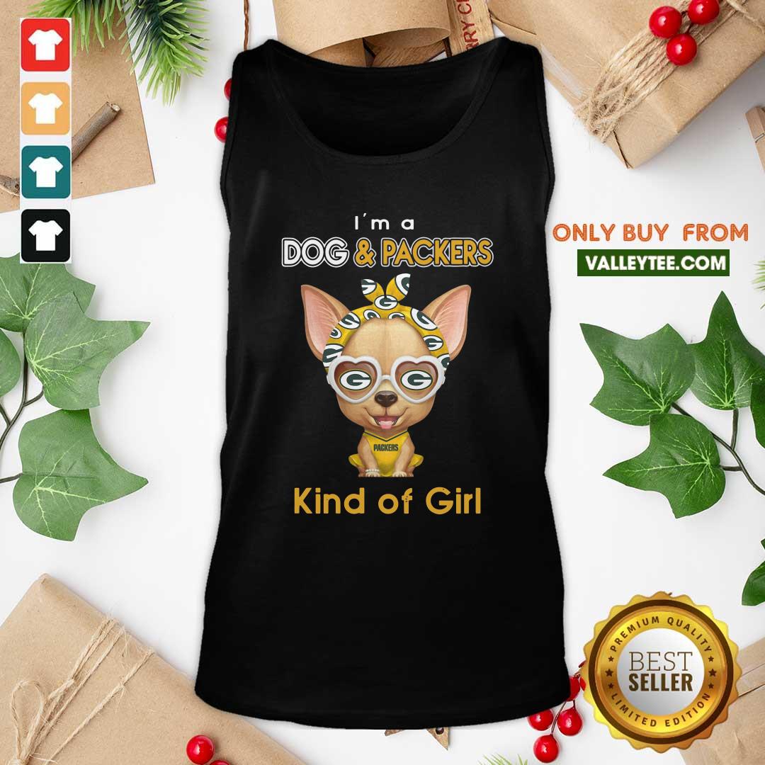 Wicked Chihuahua I’m A Dog And Green Bay Packers Kind Of Girl Shirt