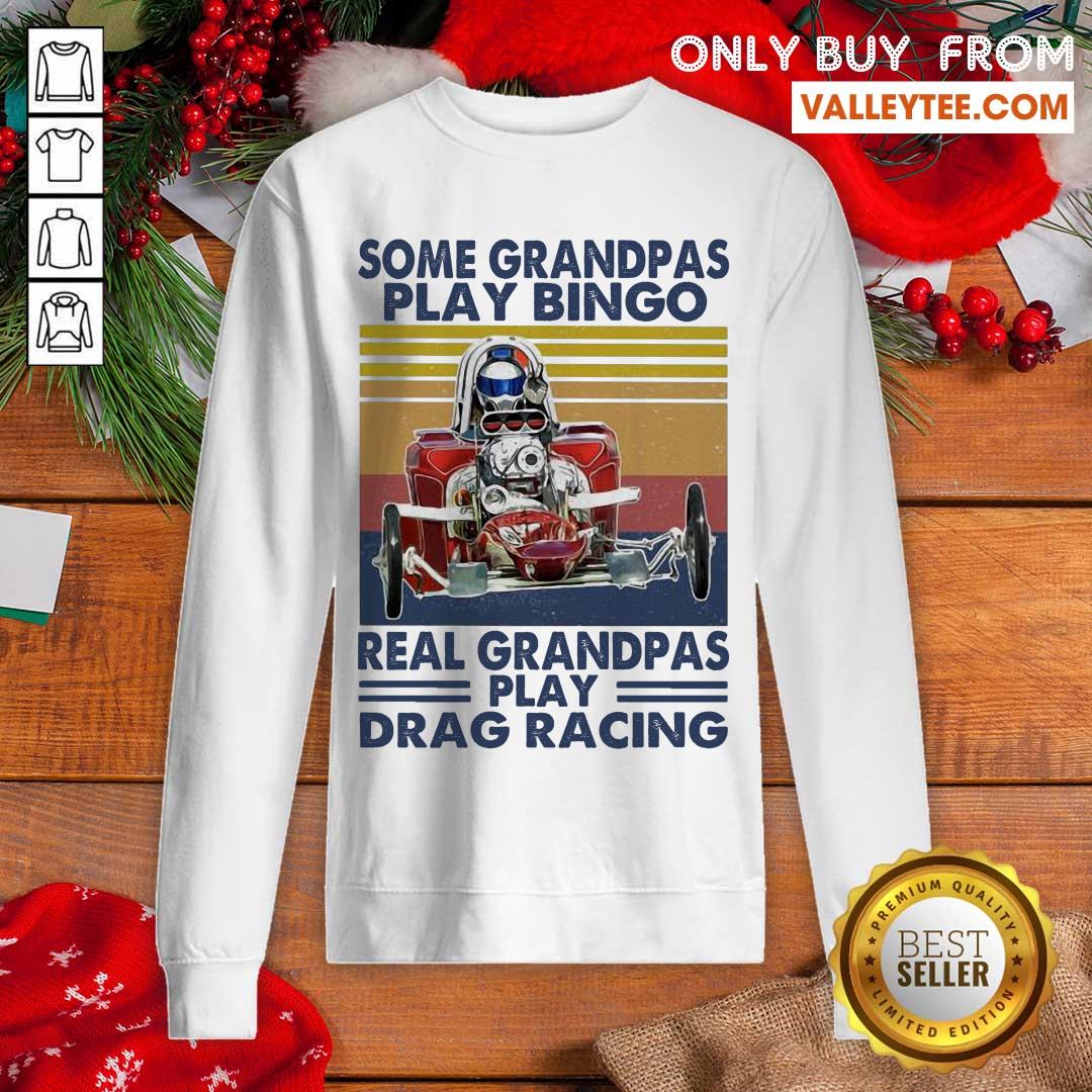 Wicked Some Grandpas Play Bingo Real Grandpas Play Vintage Shirt