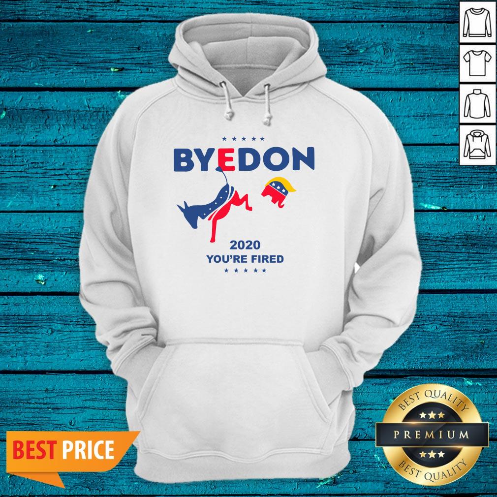 Wonderful Biden ByeDon 2020 Youre Fired Shirt