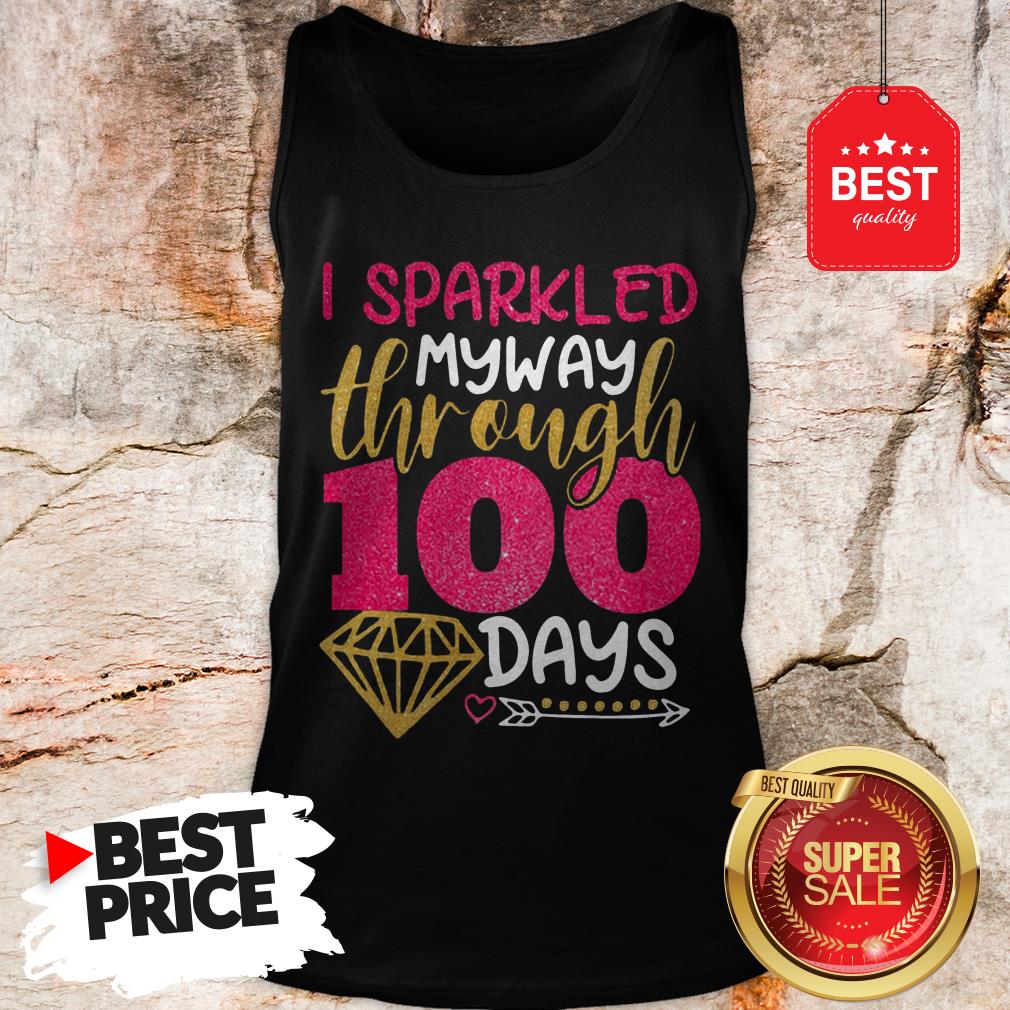 Wonderful Glitter I sparkled My Way Through 100 Days Shirt