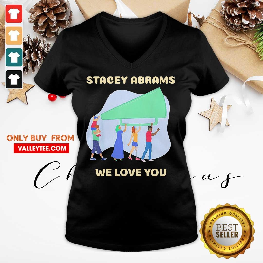 Wonderful Stacey Abrams We Love You Biden Harris Inauguration Shirt
