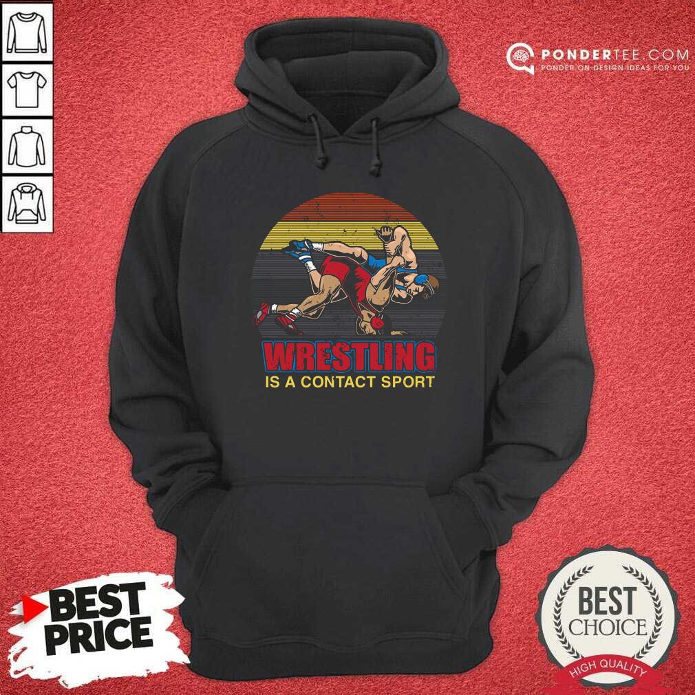 Wrestling Is A Contact Sport Vintage Shirt