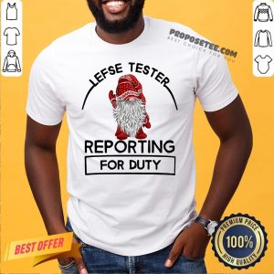 Official Gnome Lefse Tester Reporting For Duty Shirt