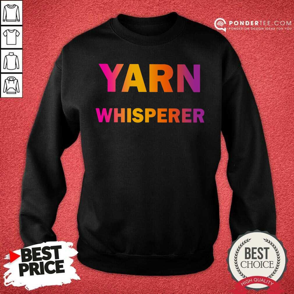Yarn Whisperer Shirt