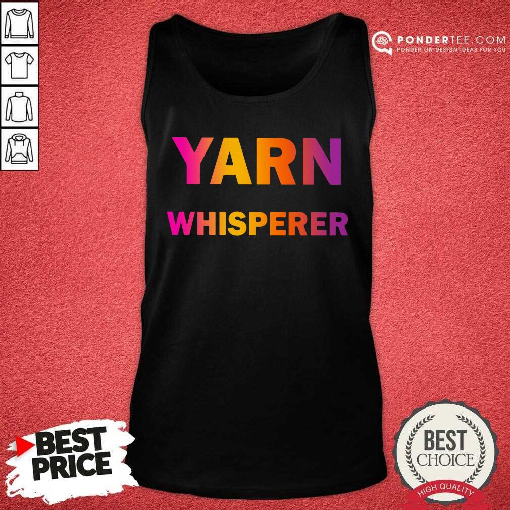 Yarn Whisperer Shirt