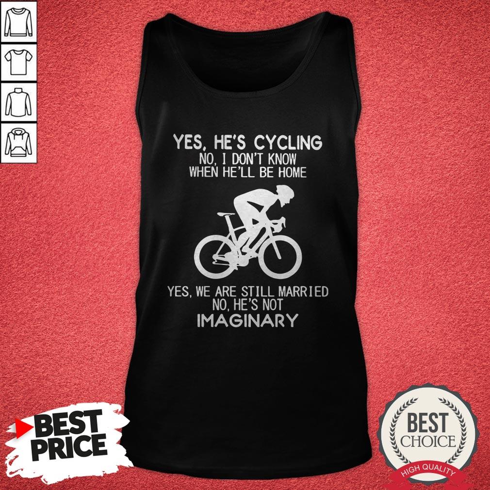 yes-hes-cycling-no-i-dont-know-tank-top.jpg