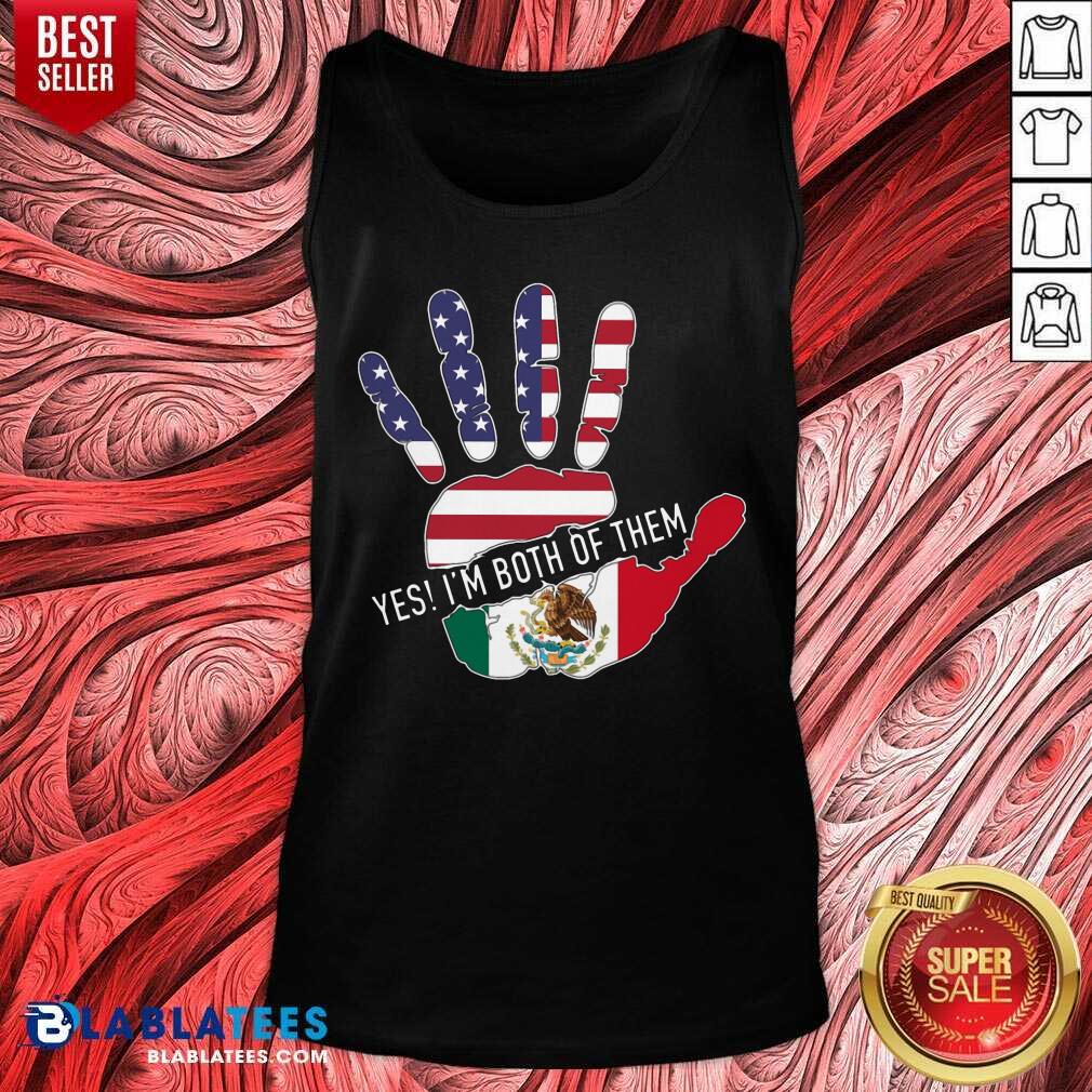 Yes I'M Both Of Them Shirt