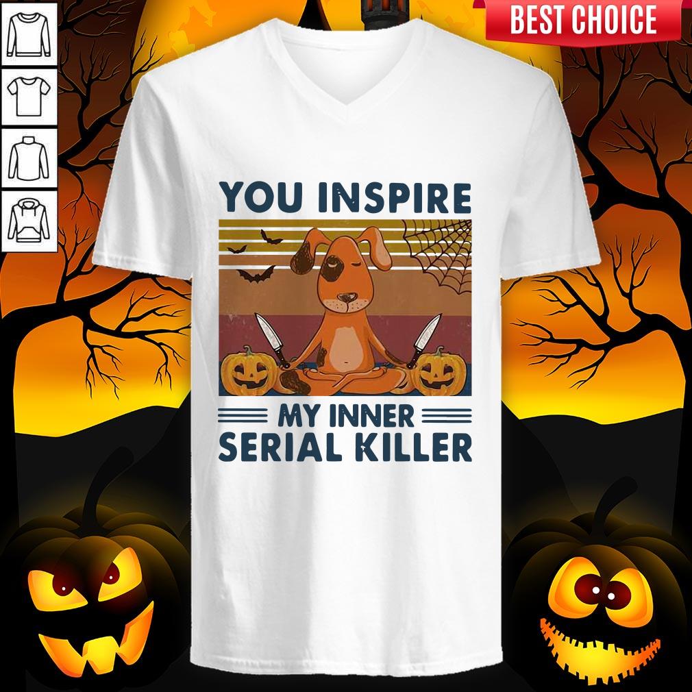 You Inspire My Inner Serial Killer Dog Pumpkin Halloween Vintage Shirt