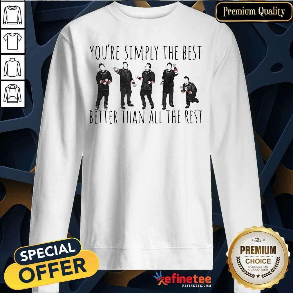 You're Simply The Best David Better Than All The Rest Shirt