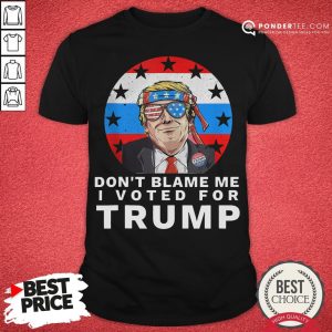 Top Don’t Blame Me I Voted For Trump Ribbon Sunglasses American Flag Election Shirt