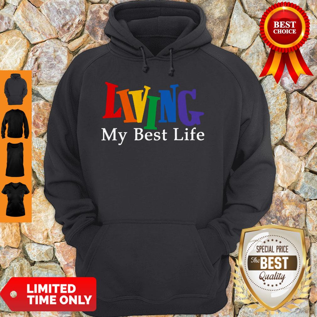 Funny Living My Best Life Shirt