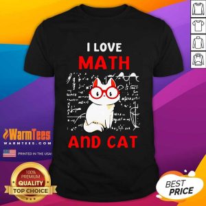 Pretty I Love Math And Cat Shirt