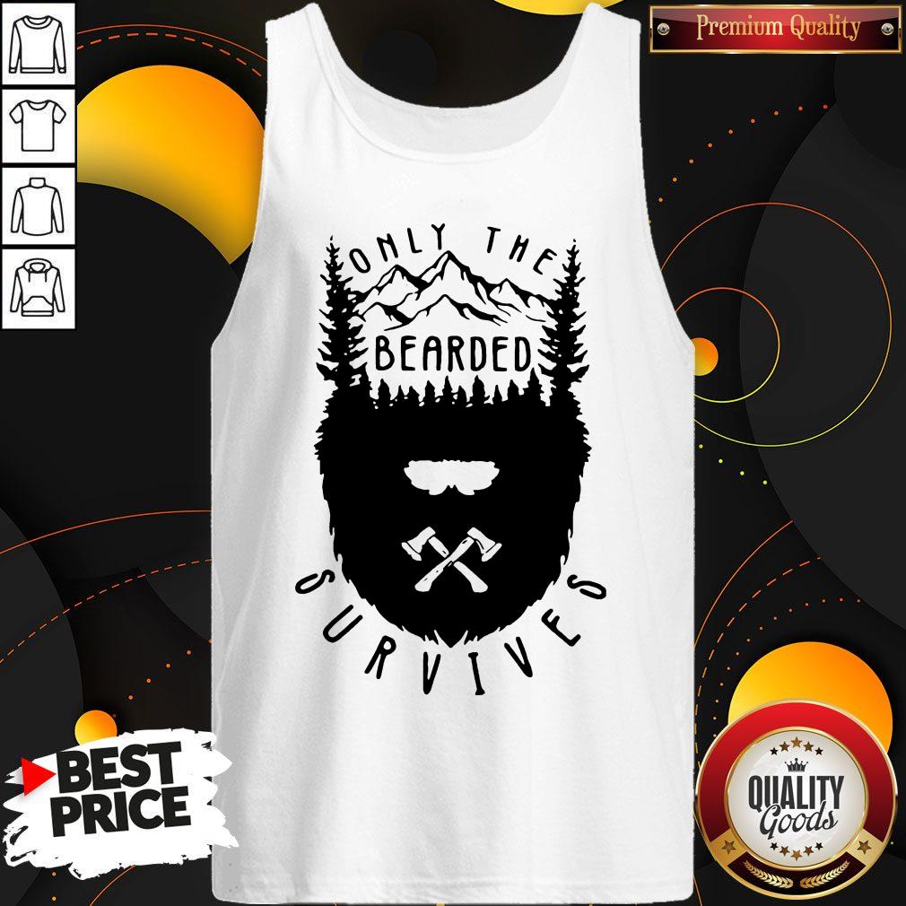 Nice Only The Bearded Survives Shirt