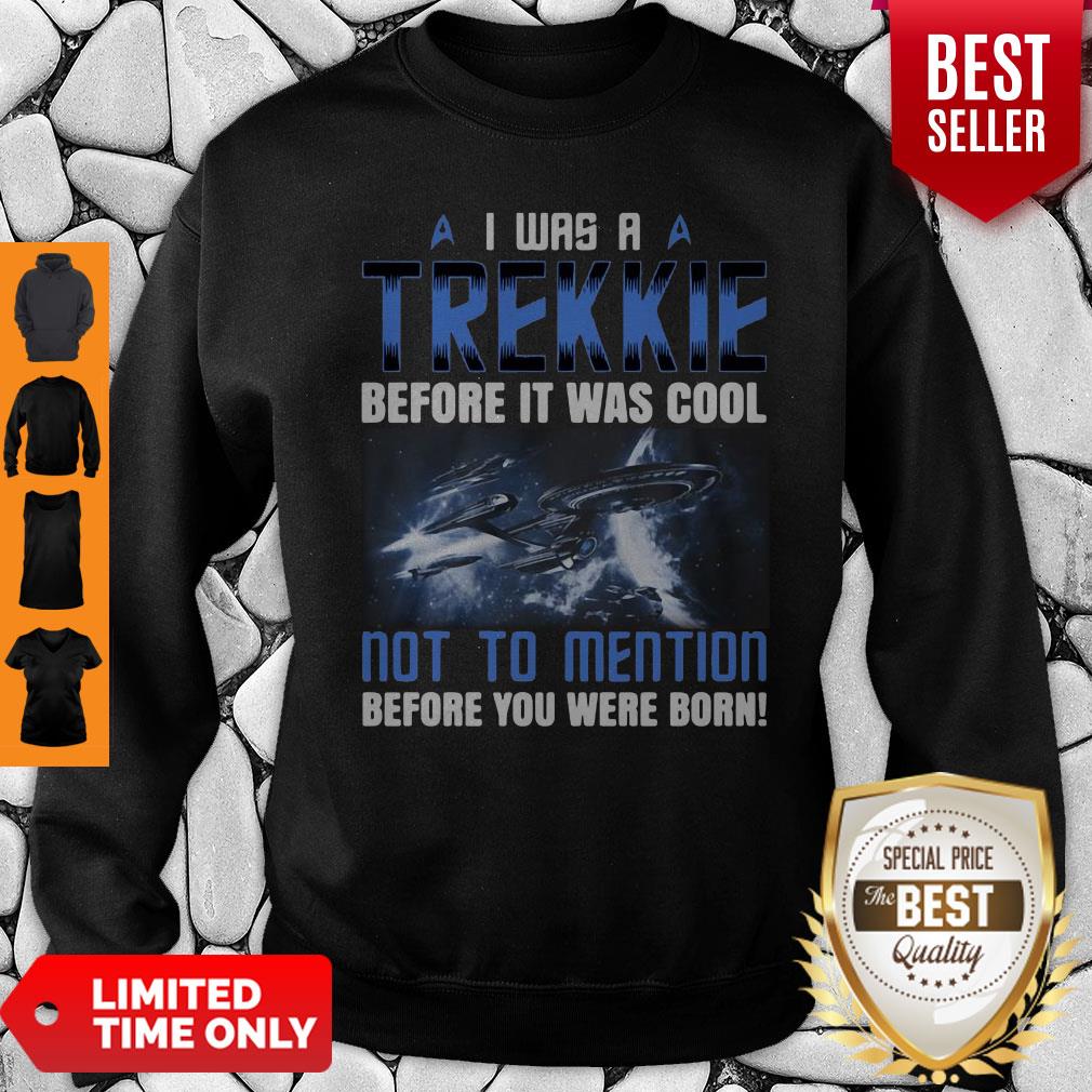 Top I Was A Trekkie Before It Was Cool 2020 Shirt