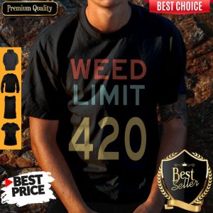 Official Weed Limit 420 Shirt