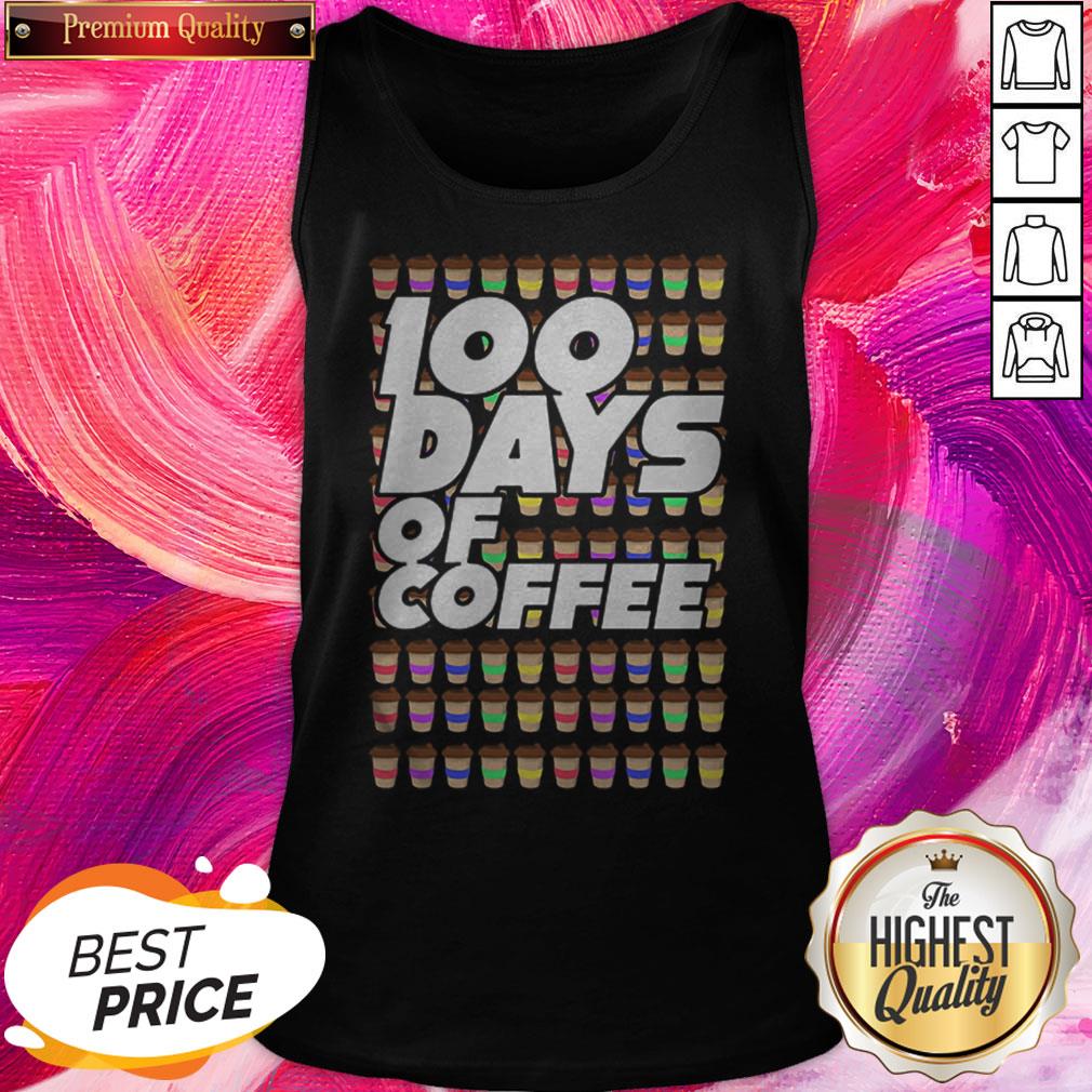 100 Days Of Coffee Premium Official Nice Perfect Shirt
