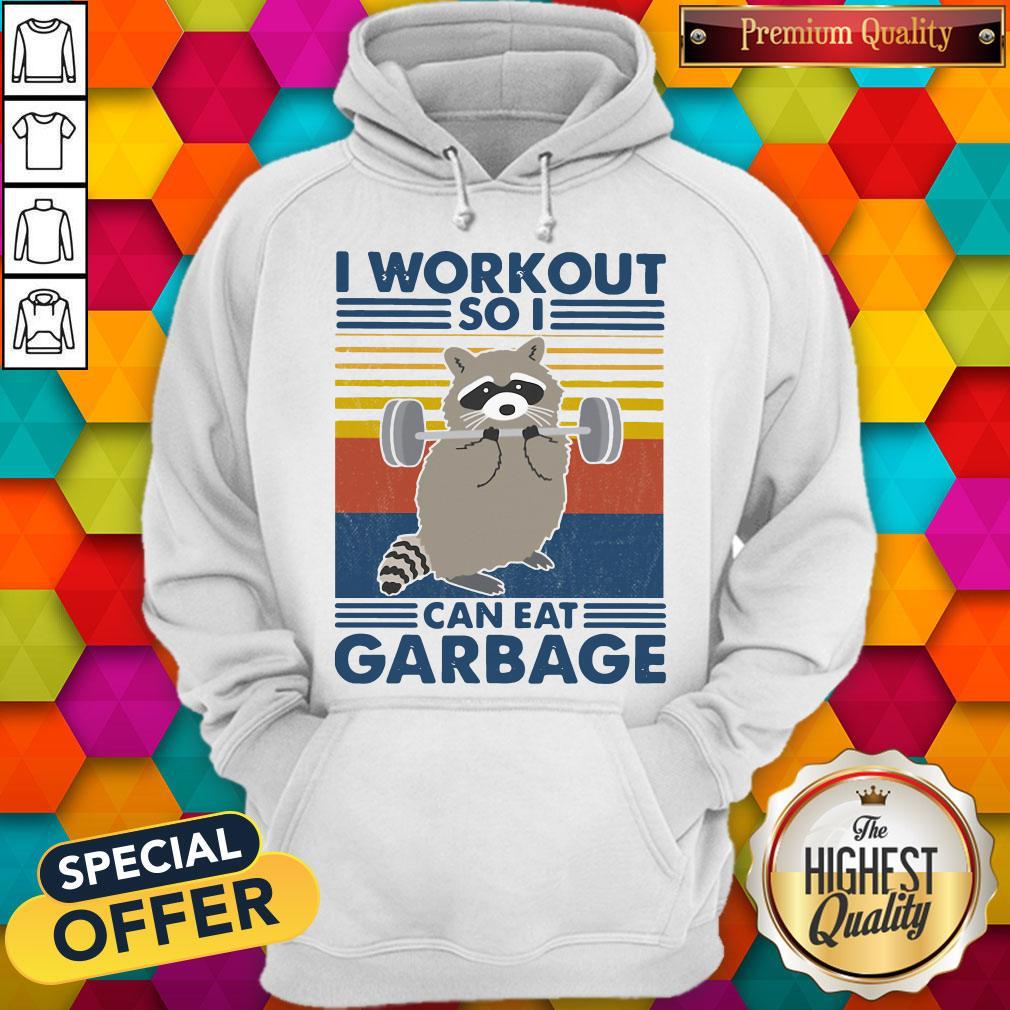 Racoon I Workout So I Can Eat Garbage Vintage Shirt