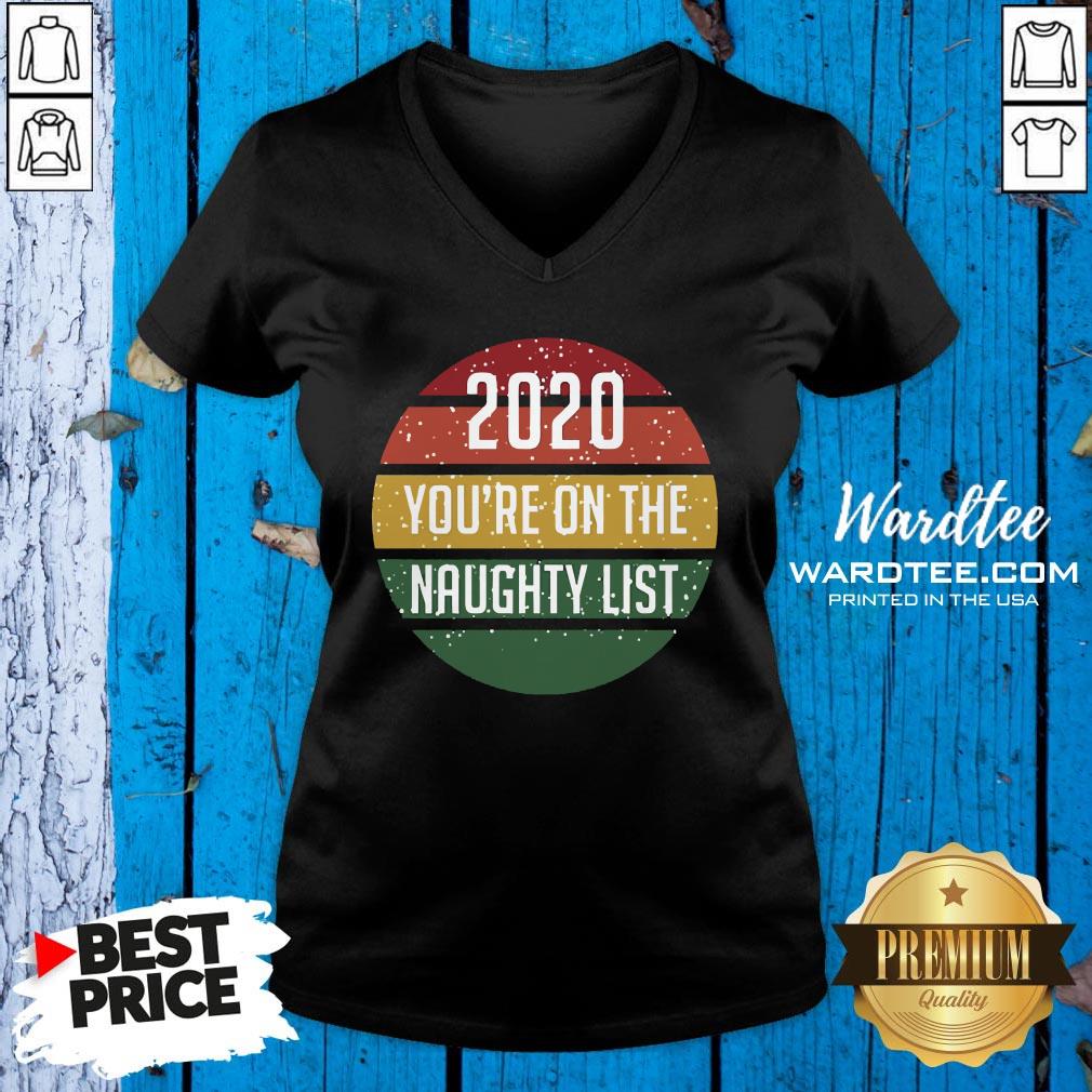 2020 You’re On The Naughty List Vintage Shirt