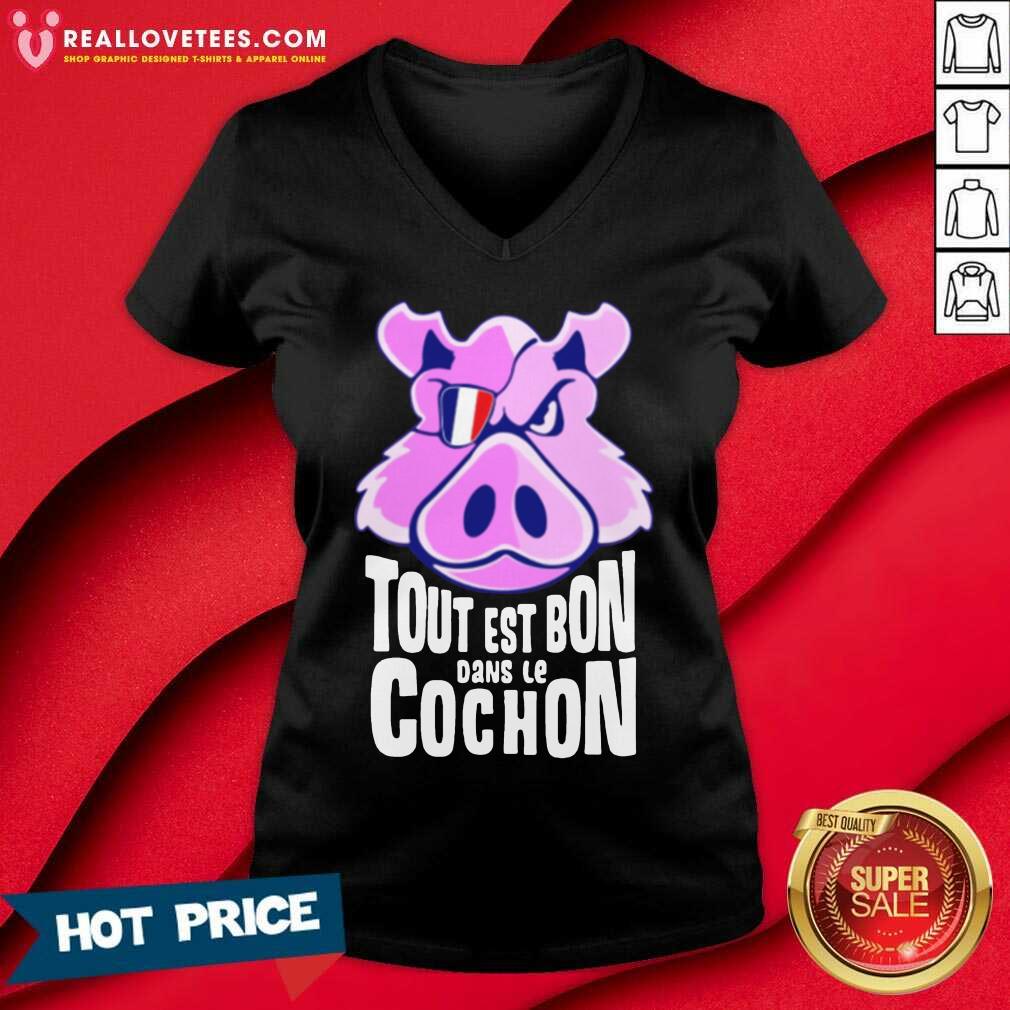 Hot Tout Est Bon Dans Le Cochon Shirt