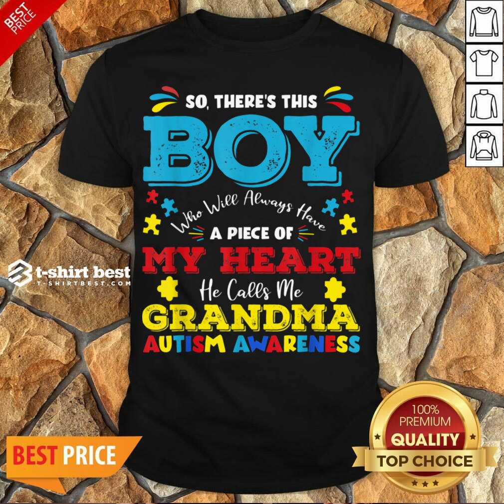 Boy Calls Me Grandma 9 Autism Awareness Shirt