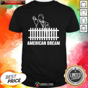 Funny American Dream 2020 Shirt