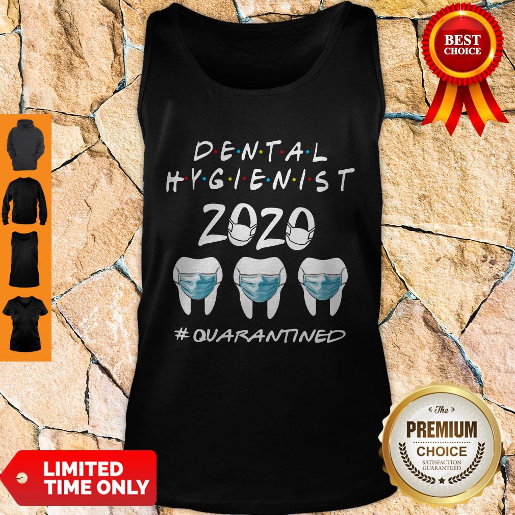 Dental Hygienist 2020 Quarantined Mask Covid-19 Shirt