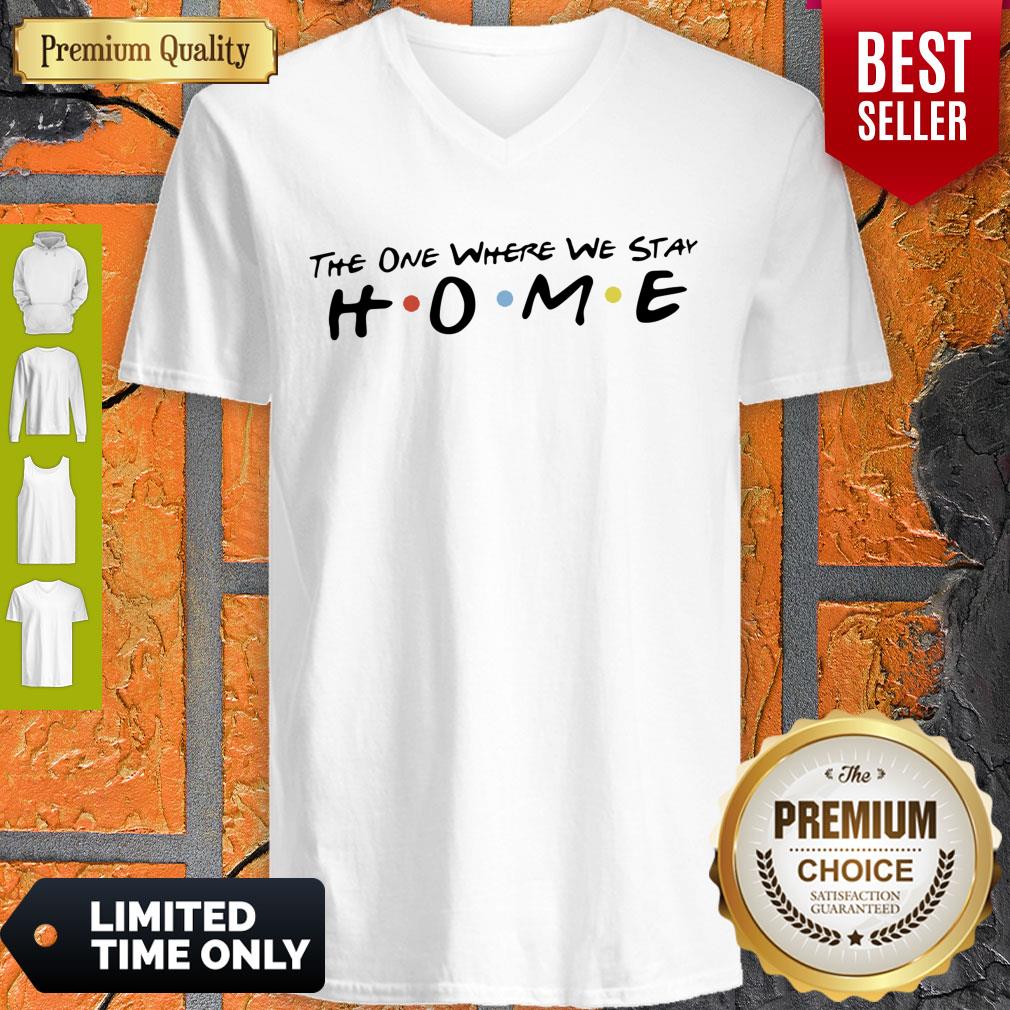 The One Where We Stay Home Coronavirus Shirt