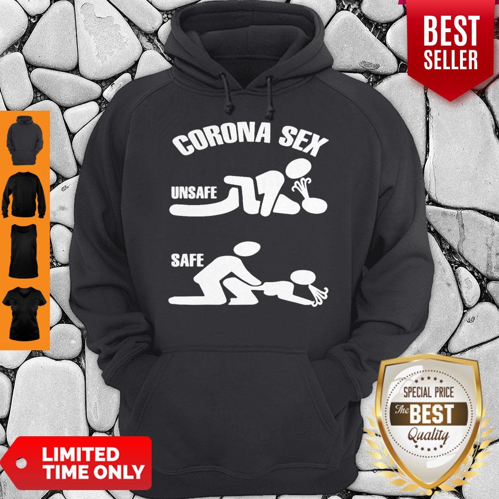 Nice Corona Sex Unsafe And Safe Shirt