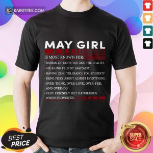 Original May Girl Facts Shirt