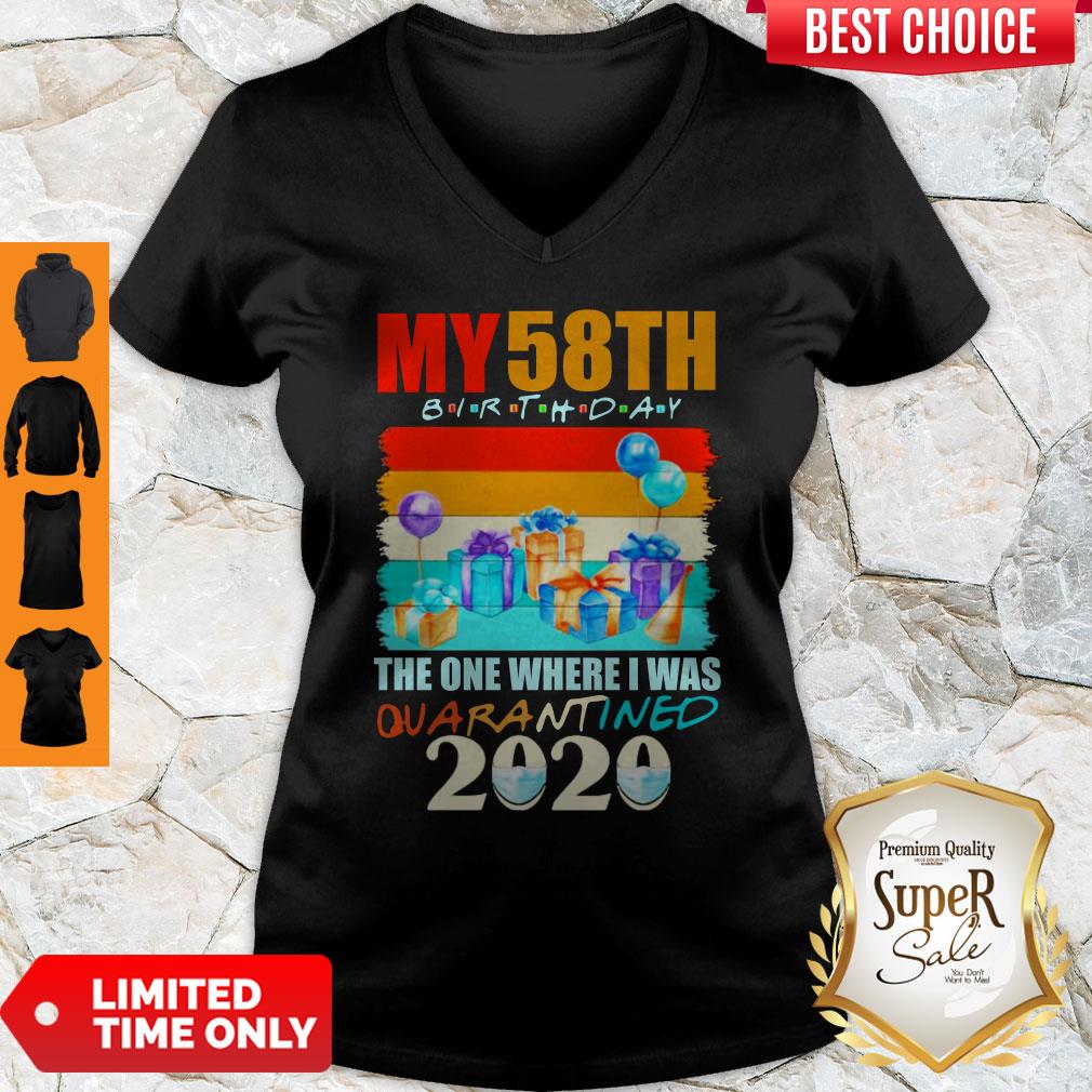 My 58th Birthday The One Where I Was Quarantined 2020 Mask Shirt