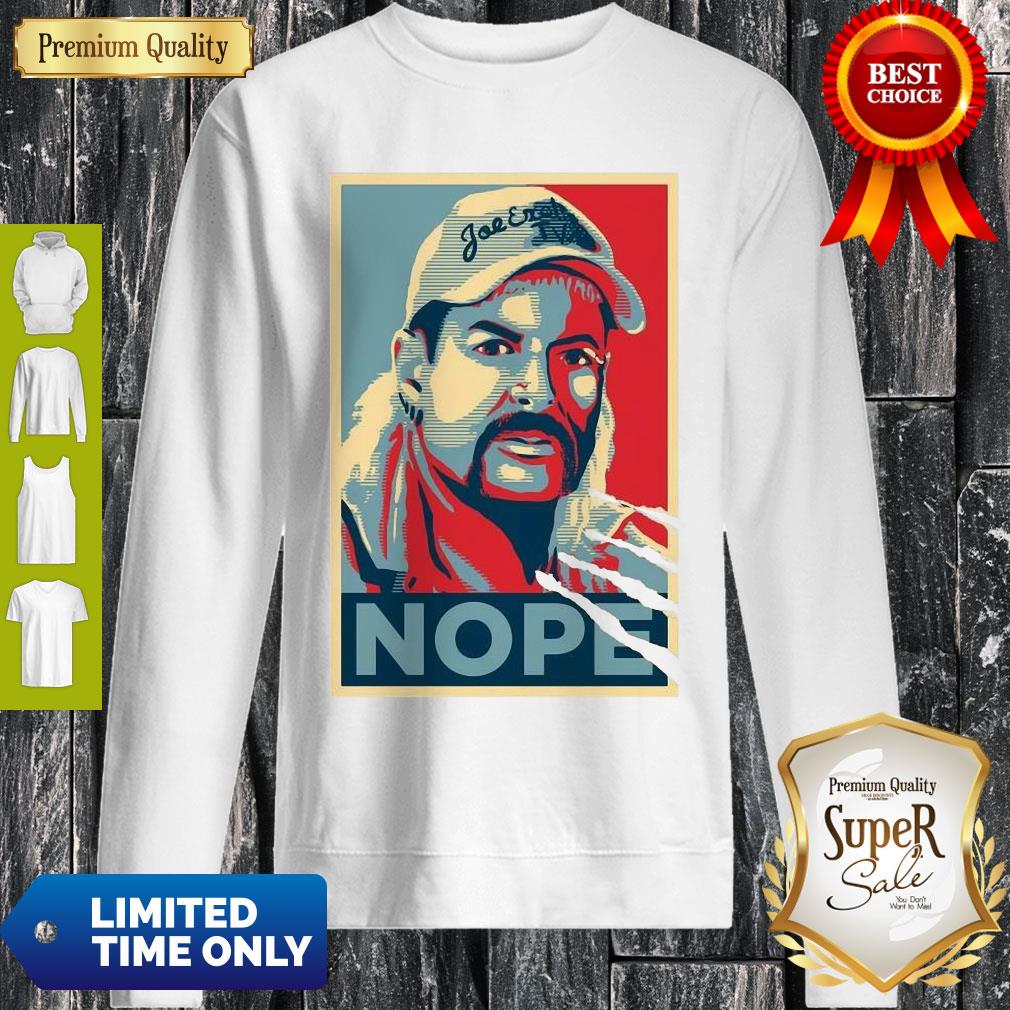 Awesome Joe Exotic Nope Shirt