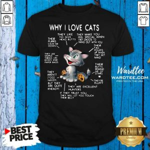 Hot Why I Love Cats Reason Shirt