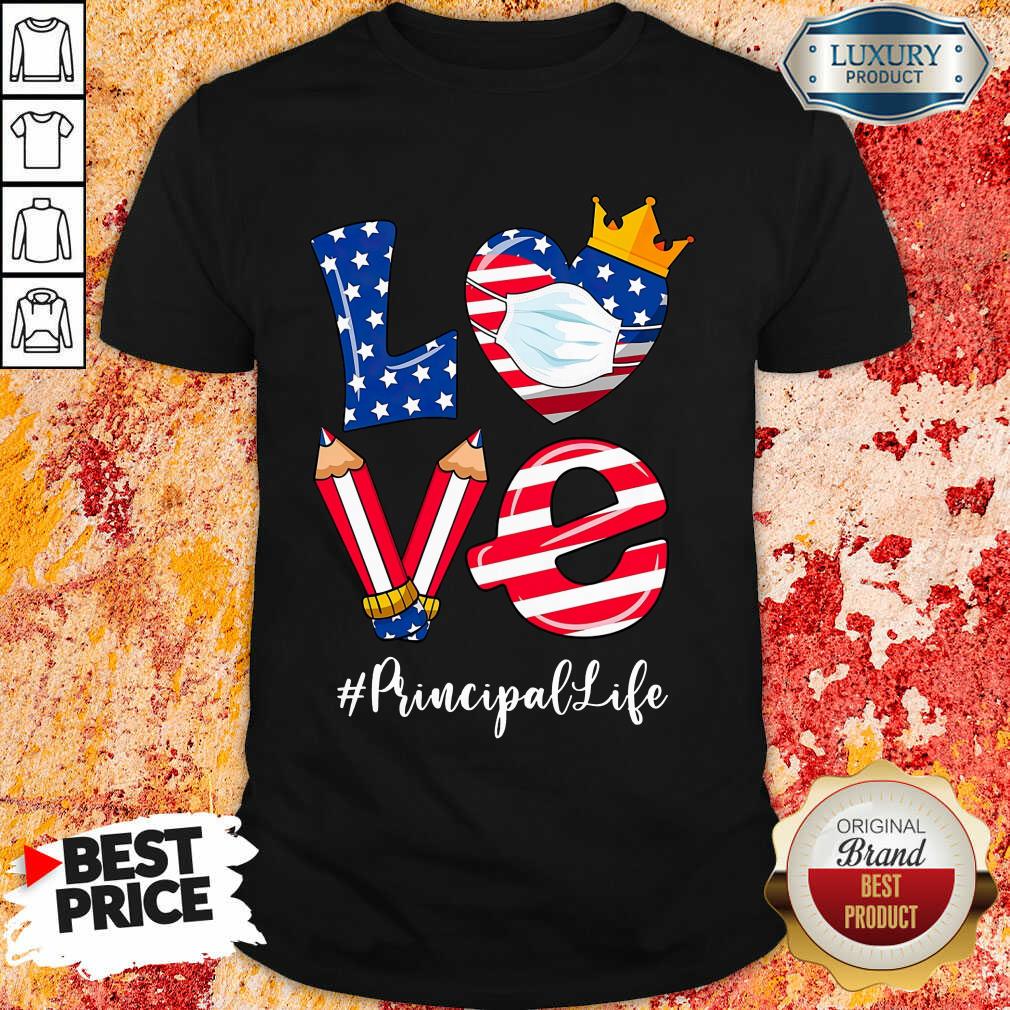 Love American Flag Principal Shirt