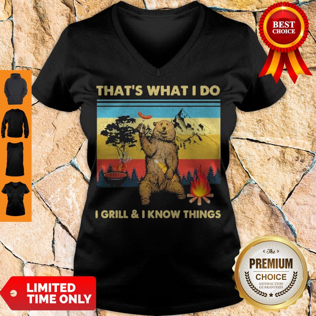 Official Bear That’s What I Do I Grill & I Know Things Vintage Shirt